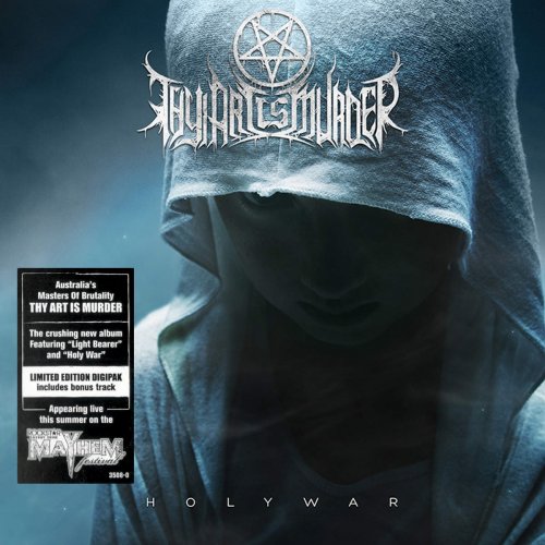 Thy Art Is Murder - Holy War [Limited Edition] (2015)
