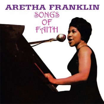 Aretha Franklin - Songs Of Faith (1956)  [Reissue 2017]