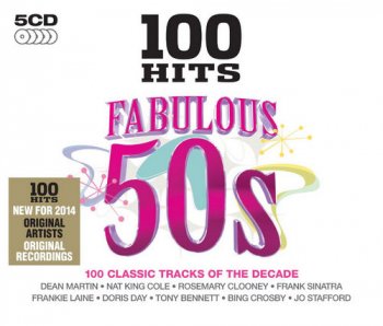 VA - 100 Hits: Fabulous 50s [5CD Box Set] (2014)