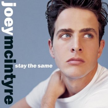 Joey McIntyre - Stay the Same (1999)