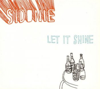 Sidonie - Let It Shine (2002)