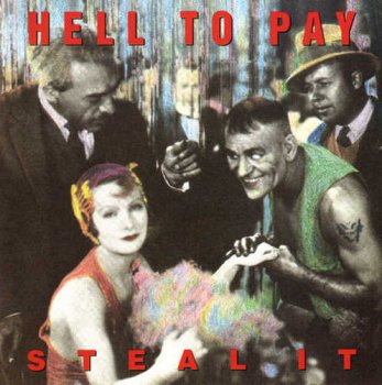 Hell To Pay - Steal It (1992)
