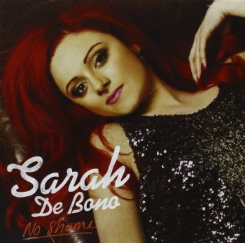 Sarah De Bono - No Shame (2012)