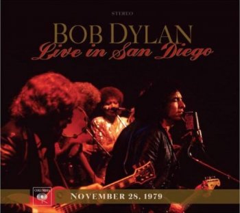 Bob Dylan - Live In San Diego (2017)