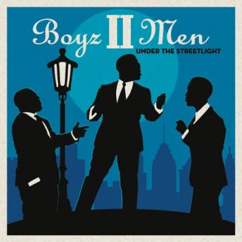Boyz II Men - Under the Streetlight (2017)