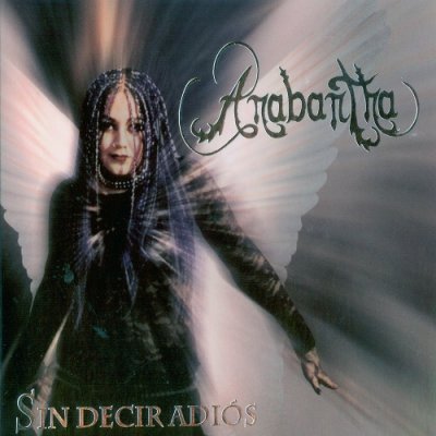 Anabantha - Sin Decir Adios (2006, Re-released 2010)