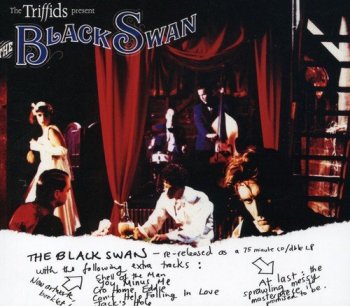 The Triffids - The Triffids Present The Black Swan (1989) [2CD Remastered 2008]