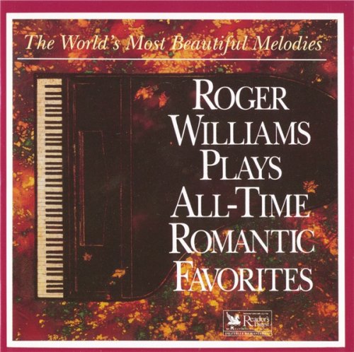 Roger Williams - Plays All-Time Romantic Favorites (1994)
