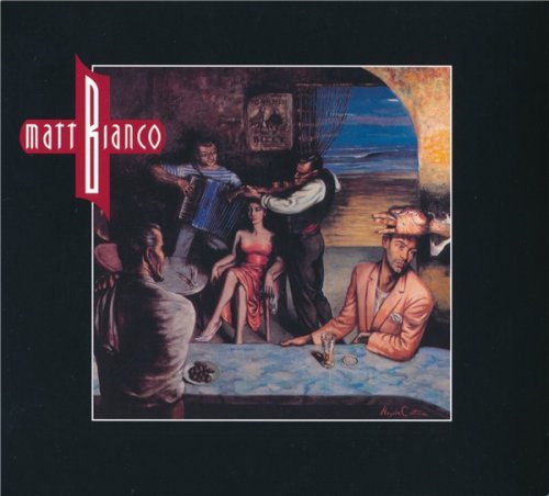 Matt Bianco - Matt Bianco (2CD Deluxe Edition 2017)