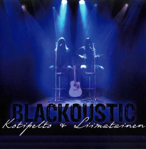 Kotipelto & Liimatainen - Blackoustic (2012)