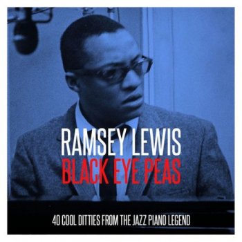 Ramsey Lewis - Black Eye Peas (2017)