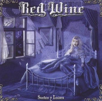 Red Wine - Suenos Y Locura (2003)