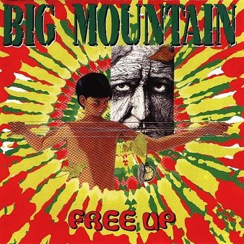 Big Mountain - Free Up (1997)