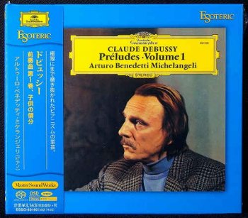 Arturo Benedetti Michelangeli - Claude Debussy: Prelude Volume 1, Children's Corner (2017) [SACD]