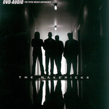 The Mavericks - The Mavericks [DVD-Audio] (2003)