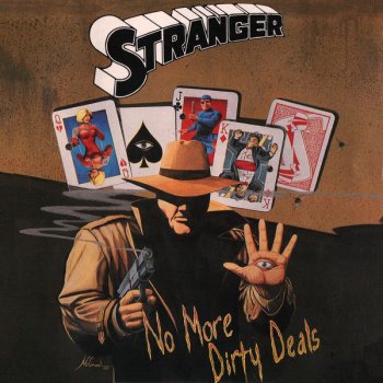 Stranger - No More Dirty Deals (1991)