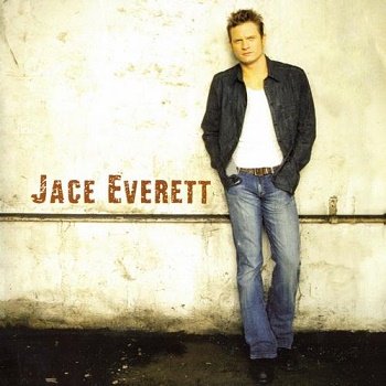 Jace Everett - Jace Everett (2006)