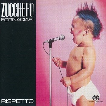 Zucchero Fornaciari - Rispetto [SACD] (2004)