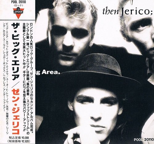 Then Jerico - The Big Area [Japanese Edition, 1st press] (1989)
