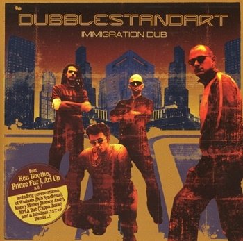 Dubblestandart - Immigration Dub (2007)