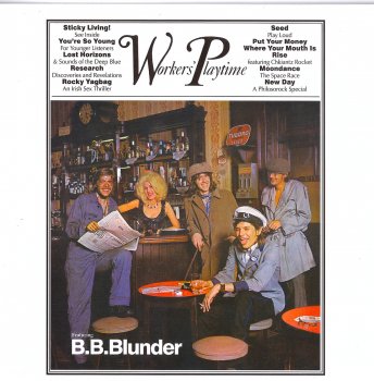B.B.Blunder - Workers' Playtime [2 CD] (1971)