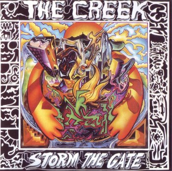 The Creek - Storm The Gate (1989)