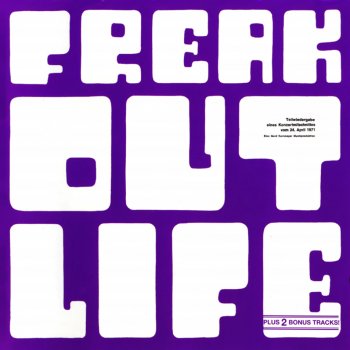 Freak Out - Life (1971)