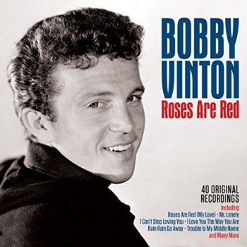Bobby Vinton - Roses Are Red (2018)