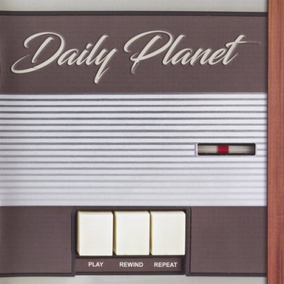 Daily Planet - Play Rewind Repeat (2017)