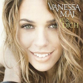 Vanessa Mai - Fur Dich (2016)