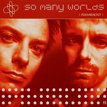 Rambient - So Many Worlds [DVD-Audio] (2001)