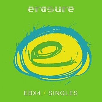 Erasure - Singles: EBX4 (2018)