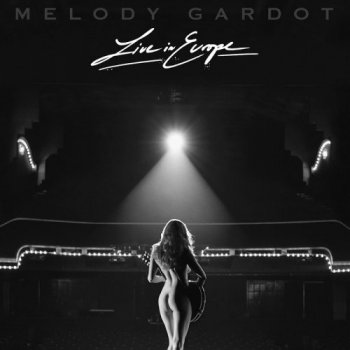 Melody Gardot - Live In Europe (2018) [Hi-Res]