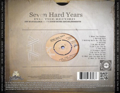 Seven Hard Years [7HY] - For The Record (2017)