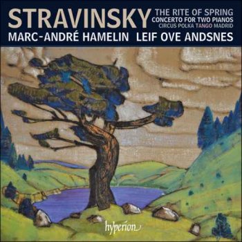 Marc-Andr&#233; Hamelin & Leif Ove Andsnes - Stravinsky: The Rite of Spring (2018) [Hi-Res]