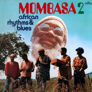 Mombasa - Mombasa 2 - African Rhythms & Blues (1976) [Hi-Res]