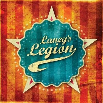 Laneys Legion - Laneys Legion (2014)