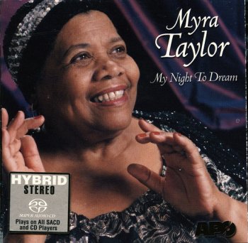 Myra Taylor - My Night To Dream (2001) [SACD]