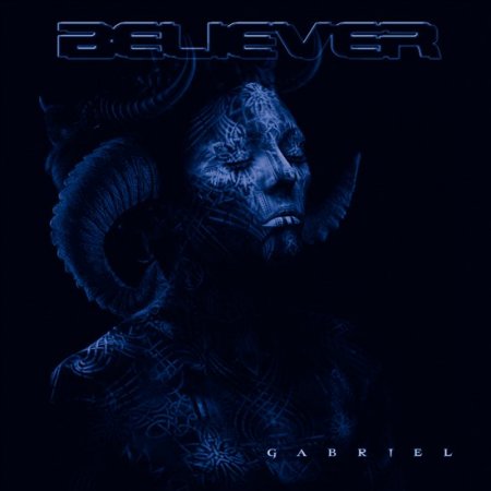 Believer - Gabriel (2009)