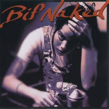 Bif Naked - Bif Naked (1995)