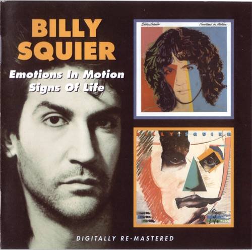 Billy Squier - Emotions In Motion / Signs of Life (1982 / 1984) [2CD Remast. 2008]
