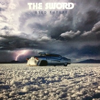 The Sword - Used Future (2018)