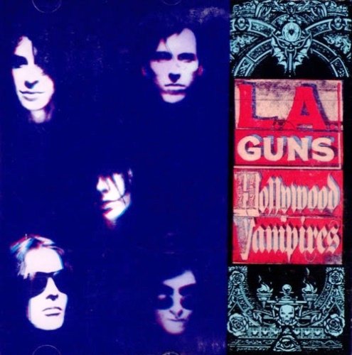 L.A. Guns - Hollywood Vampires (1991) [Vinyl Rip 24/96]