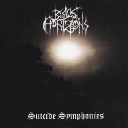 Black Horizons - Suicide Symphonies (2004)