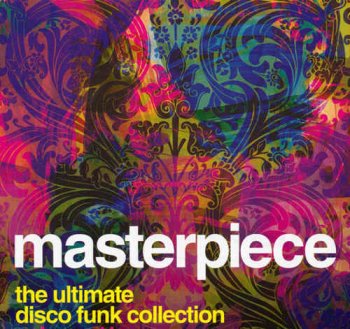 VA - Masterpiece Volume 15-23: The Ultimate Disco Funk Collection (2013-2017)