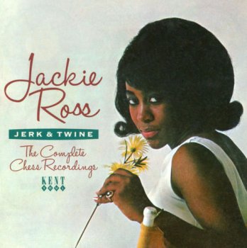Jackie Ross - Jerk & Twine: The Complete Chess Recordings [Remastered] (2012)