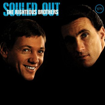 The Righteous Brothers - Souled Out (1967) [Reissue 2006]