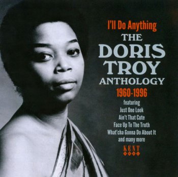 Doris Troy - I'll Do Anything - The Doris Troy Anthology 1960-1996 (2011)