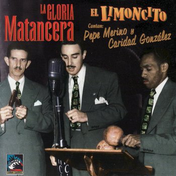 La Gloria Matancera - El Limoncito (2009)