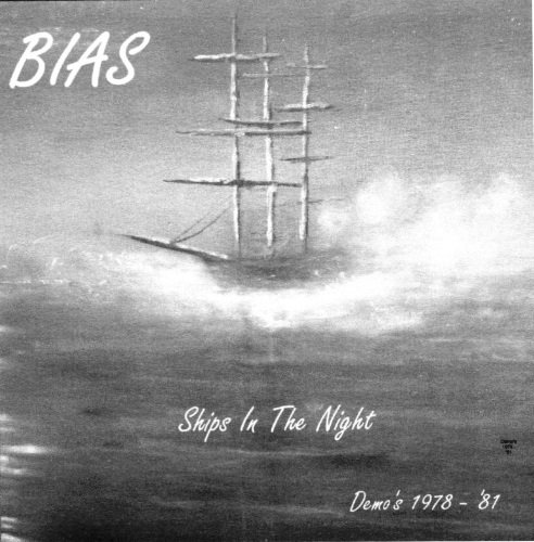 Bias - Ships In The Night: Demo's 1978-1981 (2014) [Web Release]